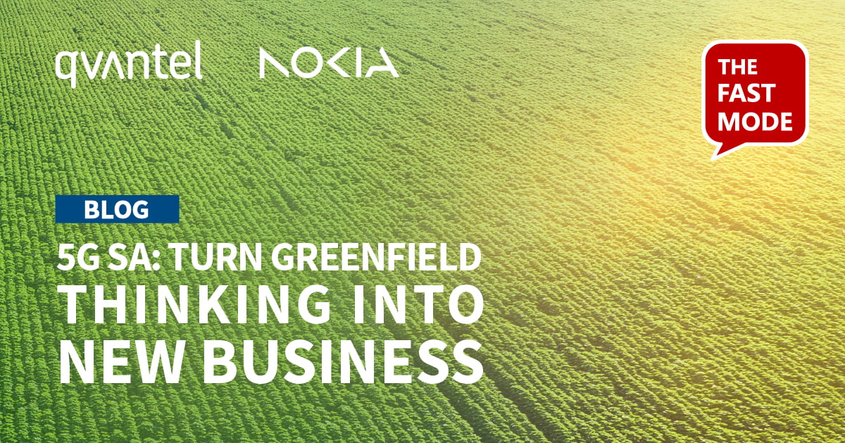 5G SA How to Turn Greenfield Thinking into Business Opportunities